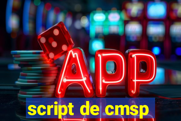 script de cmsp